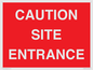 PR12787: CAUTION SITE ENTRANCE