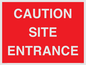 PR12787: CAUTION SITE ENTRANCE