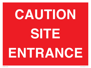 PR12787: CAUTION SITE ENTRANCE