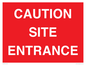 PR12787: CAUTION SITE ENTRANCE