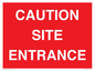 PR12787: CAUTION SITE ENTRANCE