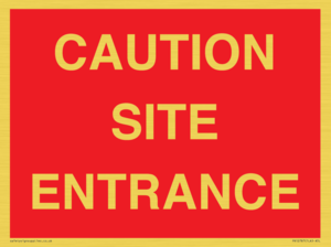 PR12787: CAUTION SITE ENTRANCE