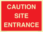 PR12787: CAUTION SITE ENTRANCE