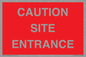 PR12787: CAUTION SITE ENTRANCE