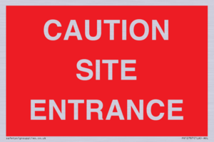 PR12787: CAUTION SITE ENTRANCE