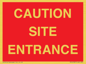 PR12787: CAUTION SITE ENTRANCE