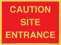 PR12787: CAUTION SITE ENTRANCE