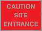 PR12787: CAUTION SITE ENTRANCE