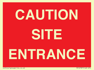 PR12787: CAUTION SITE ENTRANCE