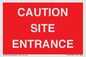 PR12787: CAUTION SITE ENTRANCE