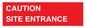 PR12787: CAUTION SITE ENTRANCE