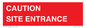 PR12787: CAUTION SITE ENTRANCE