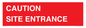 PR12787: CAUTION SITE ENTRANCE