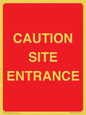 PR12787: CAUTION SITE ENTRANCE