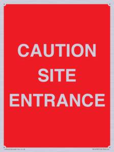 PR12787: CAUTION SITE ENTRANCE