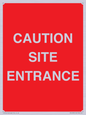 PR12787: CAUTION SITE ENTRANCE