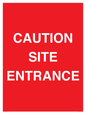 PR12787: CAUTION SITE ENTRANCE