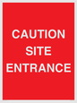 PR12787: CAUTION SITE ENTRANCE