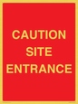 PR12787: CAUTION SITE ENTRANCE