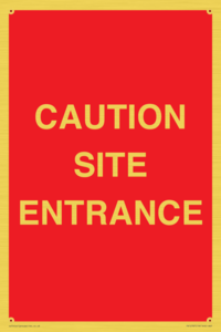 PR12787: CAUTION SITE ENTRANCE