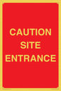 PR12787: CAUTION SITE ENTRANCE