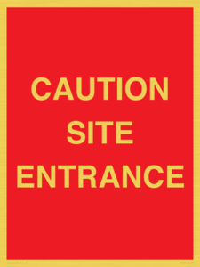 PR12787: CAUTION SITE ENTRANCE