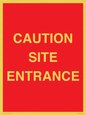 PR12787: CAUTION SITE ENTRANCE