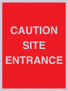 PR12787: CAUTION SITE ENTRANCE