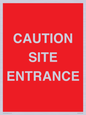 PR12787: CAUTION SITE ENTRANCE