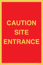 PR12787: CAUTION SITE ENTRANCE