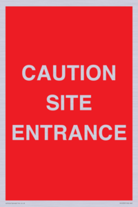 PR12787: CAUTION SITE ENTRANCE