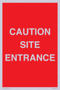 PR12787: CAUTION SITE ENTRANCE