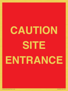 PR12787: CAUTION SITE ENTRANCE