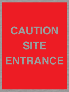 PR12787: CAUTION SITE ENTRANCE