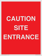 PR12787: CAUTION SITE ENTRANCE