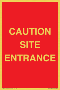 PR12787: CAUTION SITE ENTRANCE