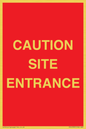 PR12787: CAUTION SITE ENTRANCE