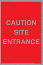 PR12787: CAUTION SITE ENTRANCE