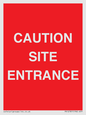 PR12787: CAUTION SITE ENTRANCE