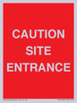 PR12787: CAUTION SITE ENTRANCE