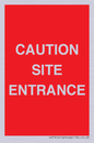 PR12787: CAUTION SITE ENTRANCE