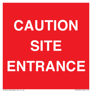 PR12787: CAUTION SITE ENTRANCE