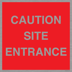 PR12787: CAUTION SITE ENTRANCE