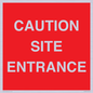 PR12787: CAUTION SITE ENTRANCE