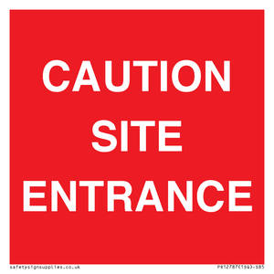 PR12787: CAUTION SITE ENTRANCE