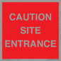 PR12787: CAUTION SITE ENTRANCE