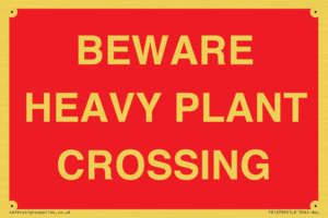 PR12789: BEWARE HEAVY PLANT CROSSING