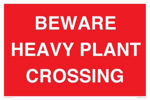 PR12789: BEWARE HEAVY PLANT CROSSING