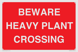 PR12789: BEWARE HEAVY PLANT CROSSING
