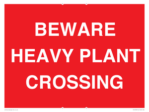 PR12789: BEWARE HEAVY PLANT CROSSING